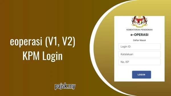 eoperasi (V1, V2) KPM Login, keberadaan, bukan moe.gov.my 1 eoperasi kpm login